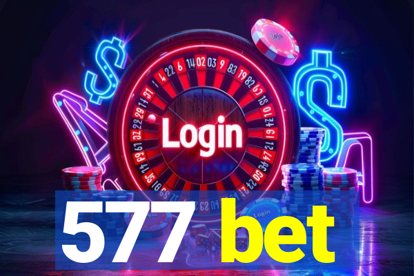 577 bet